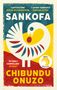 Chibundu Onuzo: Sankofa, Buch