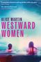 Alice Martin: Westward Women, Buch