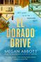 Megan Abbott: El Dorado Drive, Buch