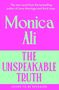 Text: Monica Ali, The Unspeakable Truth. Neuer Roman der Bestsellerautorin. Farben: Pink und Grün.