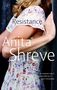 Anita Shreve: Resistance, Buch