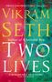 Vikram Seth: Two Lives, Buch
