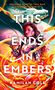 Kamilah Cole: This Ends in Embers, Buch