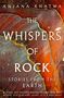 Anjana Khatwa: The Whispers of Rock, Buch, Buch
