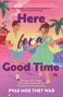 Pyae Moe Thet War: Here for a Good Time, Buch