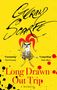 Gerald Scarfe: Long Drawn Out Trip, Buch