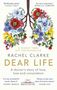 Rachel Clarke: Dear Life, Buch