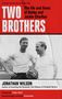 Jonathan Wilson: Two Brothers, Buch