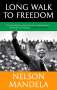Nelson Mandela: Long Walk To Freedom, Buch