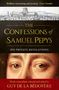 "Brilliant, entertaining and revealing" Claire Tomalin. Titel: The Confessions of Samuel Pepys. Illustration., Buch
