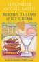 Alexander McCall Smith: Bertie's Theory of Ice Cream, Buch