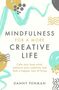 Danny Penman: Mindfulness for a More Creative Life, Buch