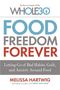 Melissa Hartwig: Food Freedom Forever, Buch, Buch