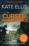 Kate Ellis: A Cursed Inheritance, Buch