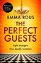 Emma Rous: The Perfect Guests, Buch
