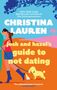 Christina Lauren: Josh and Hazel's Guide to Not Dating, Buch