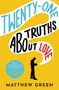 Matthew Green: 21 Truths About Love, Buch