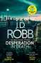 J. D. Robb: Desperation in Death, Buch
