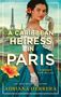 Adriana Herrera: A Caribbean Heiress in Paris, Buch