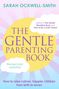 Sarah Ockwell-Smith: The Gentle Parenting Book, Buch