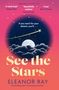 Eleanor Ray: See the Stars, Buch