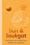 Michelle Jungmin Bang: Sun and Ssukgat, Buch