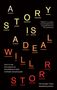 Will Storr: A Story is a Deal, Buch
