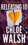 Chloe Walsh: Claiming 10, Buch