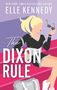 Elle Kennedy: The Dixon Rule, Buch