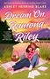 Ashley Herring Blake: Dream On, Ramona Riley, Buch