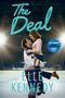 „The Deal, Off Campus Now an Original Series amazon prime, New York Times Bestselling Author Elle Kennedy“. Ein Hockeyspieler hebt eine Frau lächelnd hoch., Buch