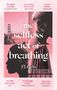 J. J. Bola: The Selfless Act of Breathing, Buch