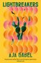 Aja Gabel: Lightbreakers, Buch