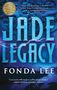 Fonda Lee: Jade Legacy, Buch