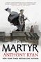 Anthony Ryan: The Martyr, Buch