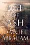 Daniel Abraham: Age of Ash, Buch, Buch
