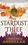 Chelsea Abdullah: The Stardust Thief, Buch