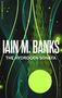 "Iain M. Banks, The Hydrogen Sonata. Zitat: 'Epic in scope, ambitious in its ideas' - Independent. Grüne Linien, Punkte.", Buch