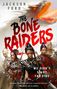 Jackson Ford: The Bone Raiders, Buch