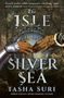 Tasha Suri: The Isle in the Silver Sea, Buch