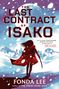 Fonda Lee: The Last Contract of Isako, Buch, Buch