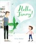 Anna Walker: Hello, Jimmy!, Buch