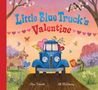Alice Schertle: Little Blue Truck's Valentine, Buch