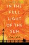 Clare Clark: In the Full Light of the Sun, Buch