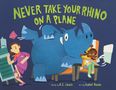 K E Lewis: Never Take Your Rhino on a Plane, Buch