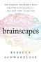 Rebecca Schwarzlose: Brainscapes, Buch