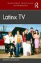 Frederick Luis Aldama: Latinx TV, Buch, Buch