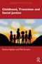 Titel: "Childhood, Transition and Social Justice". Autoren: Deena Haydon und Phil Scraton. Silhouette einer Familie im Hintergrund., Buch