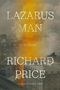 Richard Price: Lazarus Man, Buch