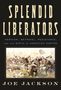 Joe Jackson: Splendid Liberators, Buch